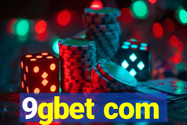 9gbet com